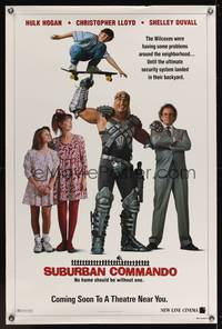 9v432 SUBURBAN COMMANDO teaser 1sh '91 Hulk Hogan, Christopher Lloyd, Shelley Duvall