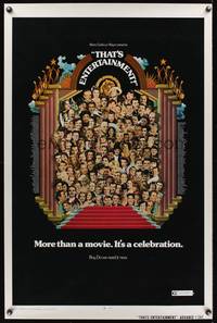 9v447 THAT'S ENTERTAINMENT advance 1sh '74 classic MGM Hollywood scenes, it's a celebration!