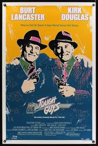 9v455 TOUGH GUYS 1sh '86 great artwork of partners in crime Burt Lancaster & Kirk Douglas!