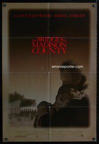 9x073 BRIDGES OF MADISON COUNTY 1sh '95 Clint Eastwood directs & stars w/Meryl Streep!