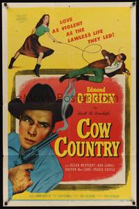 9x157 COW COUNTRY 1sh '53 love as violent as the lawless life they led, Hele Westcott w/whip!