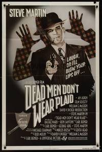 9x185 DEAD MEN DON'T WEAR PLAID 1sh '82 Steve Martin will blow your lips off if you don't laugh!
