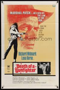 9x193 DEATH OF A GUNFIGHTER 1sh '69 art of Richard Widmark, he lived by the law of the gun!
