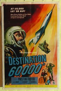9x209 DESTINATION 60,000 1sh '57 cool artwork of military man-flown bullets of the skies!