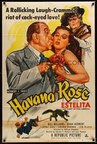 9x336 HAVANA ROSE 1sh '51 sexy Cuban Estelita Rodriguez, Bill Williams, Florence Bates!