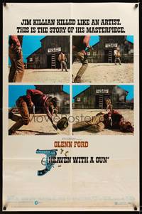 9x342 HEAVEN WITH A GUN 1sh '69 this is the story of Glenn Ford, who kills like an artist!