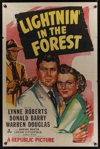 9x466 LIGHTNIN' IN THE FOREST 1sh '48 Lynne Roberts, Donald Barry, Warren Douglas!