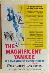 9x481 MAGNIFICENT YANKEE 1sh '51 Louis Calhern as Oliver Wendell Holmes, directed by John Sturges!