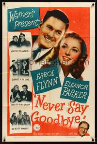 9x542 NEVER SAY GOODBYE 1sh '46 Errol Flynn, Eleanor Parker, Lucile Watson & Forrest Tucker!