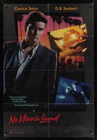 9x554 NO MAN'S LAND 1sh '87 directed by Peter Werner, Charlie Sheen, D.B. Sweeney!