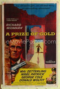 9x628 PRIZE OF GOLD 1sh '55 Richard Widmark, Mai Zetterling, Nigel Patrick, Mark Robson directed