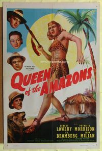9x634 QUEEN OF THE AMAZONS 1sh '47 Robert Lowery, Patricia Morrison, art of sexy jungle warrior!
