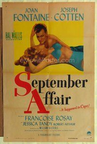 9x682 SEPTEMBER AFFAIR 1sh '51 William Dieterle, art of sexy Joan Fontaine & Joseph Cotten!