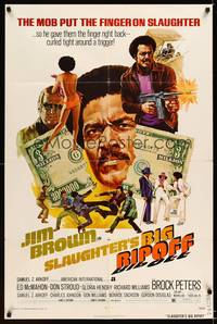 9x713 SLAUGHTER'S BIG RIPOFF 1sh '73 the mob put the finger on BAD Jim Brown!