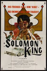 9x721 SOLOMON KING 1sh '74 his friends call him King, his enemies call him tough, blaxploitation!