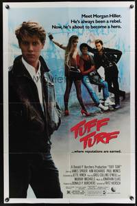9x863 TUFF TURF 1sh '85 Fritz Kiersch, close-up of young James Spader, he's about to become a hero