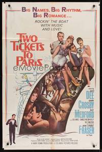 9x874 TWO TICKETS TO PARIS 1sh '62 Joey Dee, Gary Crosby, Kay Medford in France!