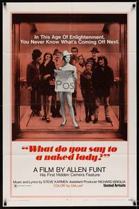 9x928 WHAT DO YOU SAY TO A NAKED LADY style B 1sh '70 Allen Funt's 1st Candid Camera feature film!