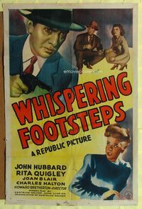 9x941 WHISPERING FOOTSTEPS 1sh '43 John Hubbard & Rita Quigley, murder mystery art!