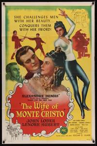 9x952 WIFE OF MONTE CRISTO 1sh '46 Edgar Ulmer directed, Lenore Aubert conquers men w/her sword!