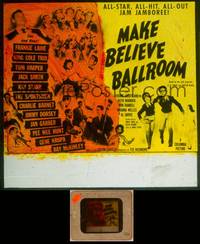 9z092 MAKE BELIEVE BALLROOM glass slide '49 Frankie Lane, Nat King Cole, Jimmy Dorsey!