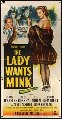 1a489 LADY WANTS MINK 3sh '52 art of Dennis O'Keefe, Ruth Hussey, Eve Arden, and Mabel the Mink!