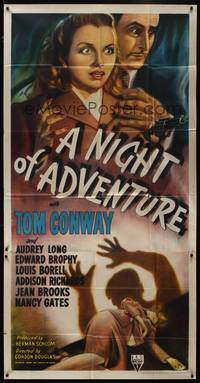 1a543 NIGHT OF ADVENTURE style A 3sh '44 different art of Tom Conway & Audrey Long w/smoking gun!