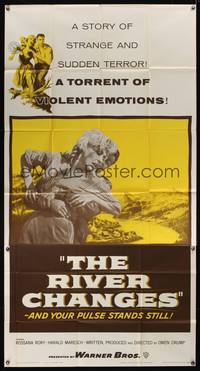 1a601 RIVER CHANGES 3sh '56 directed by Owen Crump, a torrent of violent human emotions!
