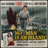 1a277 NO MAN IS AN ISLAND 6sh '62 U.S. Navy sailor Jeffrey Hunter fought in Guam by himself!