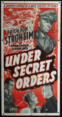 1b063 UNDER SECRET ORDERS 3sh '43 Erich von Stroheim, gripping expose of a most sinister spy ring!