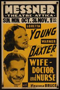 1b195 WIFE, DOCTOR & NURSE Globe printed jumbo WC '37 Warner Baxter & Loretta Young!