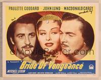 1d005 BRIDE OF VENGEANCE signed LC #8 '49 by Macdonald Carey, c/u with Paulette Goddard & John Lund