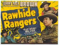 1d106 RAWHIDE RANGERS TC '41 Texas Rangers, Johnny Mack Brown, Fuzzy Knight!