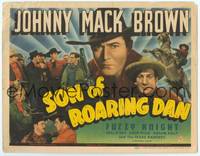 1d122 SON OF ROARING DAN TC '40 great images of cowboy Johnny Mack Brown, Fuzzy Knight