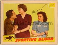1d051 SPORTING BLOOD signed LC '40 by Robert Young, who's with Maureen O'Sullivan & Lynne Carver!