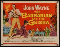 1g021 BARBARIAN & THE GEISHA 1/2sh '58 John Huston, art of John Wayne with torch & Eiko Ando!