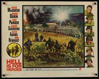 1g085 HELL IS FOR HEROES 1/2sh '62 Steve McQueen, Bob Newhart, cool art of WWII battle!