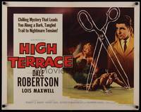 1g088 HIGH TERRACE style B 1/2sh '56 Dale Robertson, English, clutches you like a nightmare!