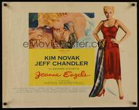 1g105 JEANNE EAGELS style B 1/2sh '57 best romantic artwork of Kim Novak & Jeff Chandler kissing!