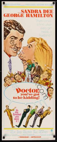 1h168 DOCTOR YOU'VE GOT TO BE KIDDING insert '67 art of Sandra Dee & George Hamilton by Hooks!