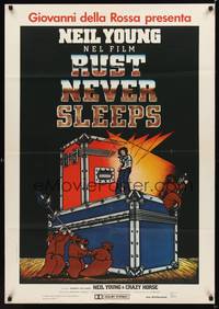 1k465 RUST NEVER SLEEPS Italian 1sh '80 Neil Young, rock and roll art by David Weisman & Jim Evans!