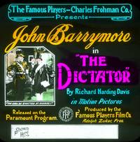1p007 DICTATOR glass slide '15 John Barrymore, you shall be shotted at sunrise!