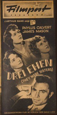 1p164 THEY WERE SISTERS German Filmpost programm '49 James Mason, Phyllis Calvert, different!