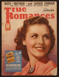 1p111 TRUE ROMANCES magazine September 1938 the true story of Jackie Coogan's battle with his mom!
