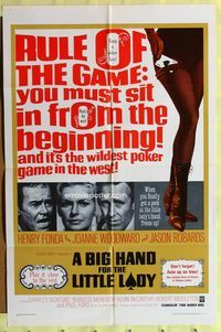 1r083 BIG HAND FOR THE LITTLE LADY 1sh '66 Henry Fonda, Joanne Woodward, wildest poker game!