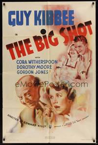 1r085 BIG SHOT 1sh '37 Edward Killy directed, art of Guy Kibbee, Cora Witherspoon & cast!