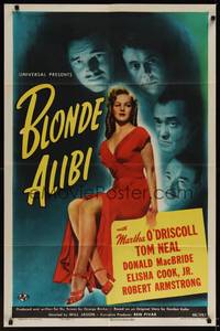 1r102 BLONDE ALIBI 1sh '46 Tom Neal, sexy full-length Martha O'Driscoll in red dress!