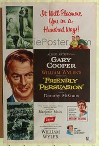 1r284 FRIENDLY PERSUASION 1sh '56 Gary Cooper in a movie that will pleasure you in a hundred ways!