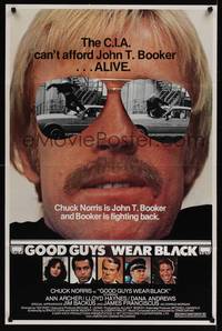 1r325 GOOD GUYS WEAR BLACK 1sh '77 tough Chuck Norris in cool shades is fighting back!