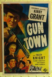 1r335 GUN TOWN 1sh '46 Kirby Grant, Fuzzy Knight, Lyle Talbot!